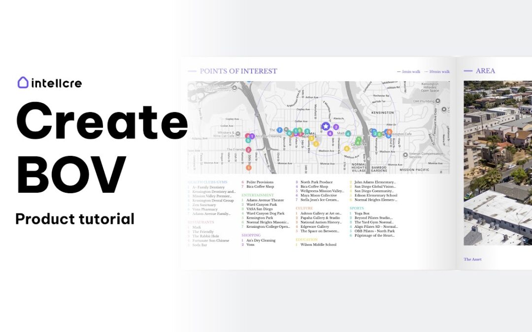 How to Create Broker Opinion of Value BOV (IntellCRE Product Tutorial)