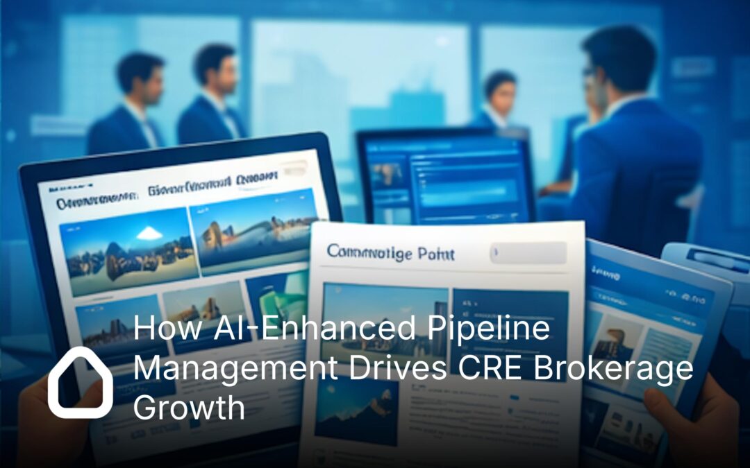 How AI-Enhanced Pipeline Management Drives CRE Brokerage Growth