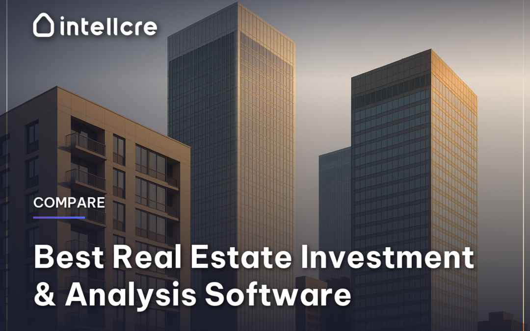 Best Real Estate Investment & Analysis Software (2026)