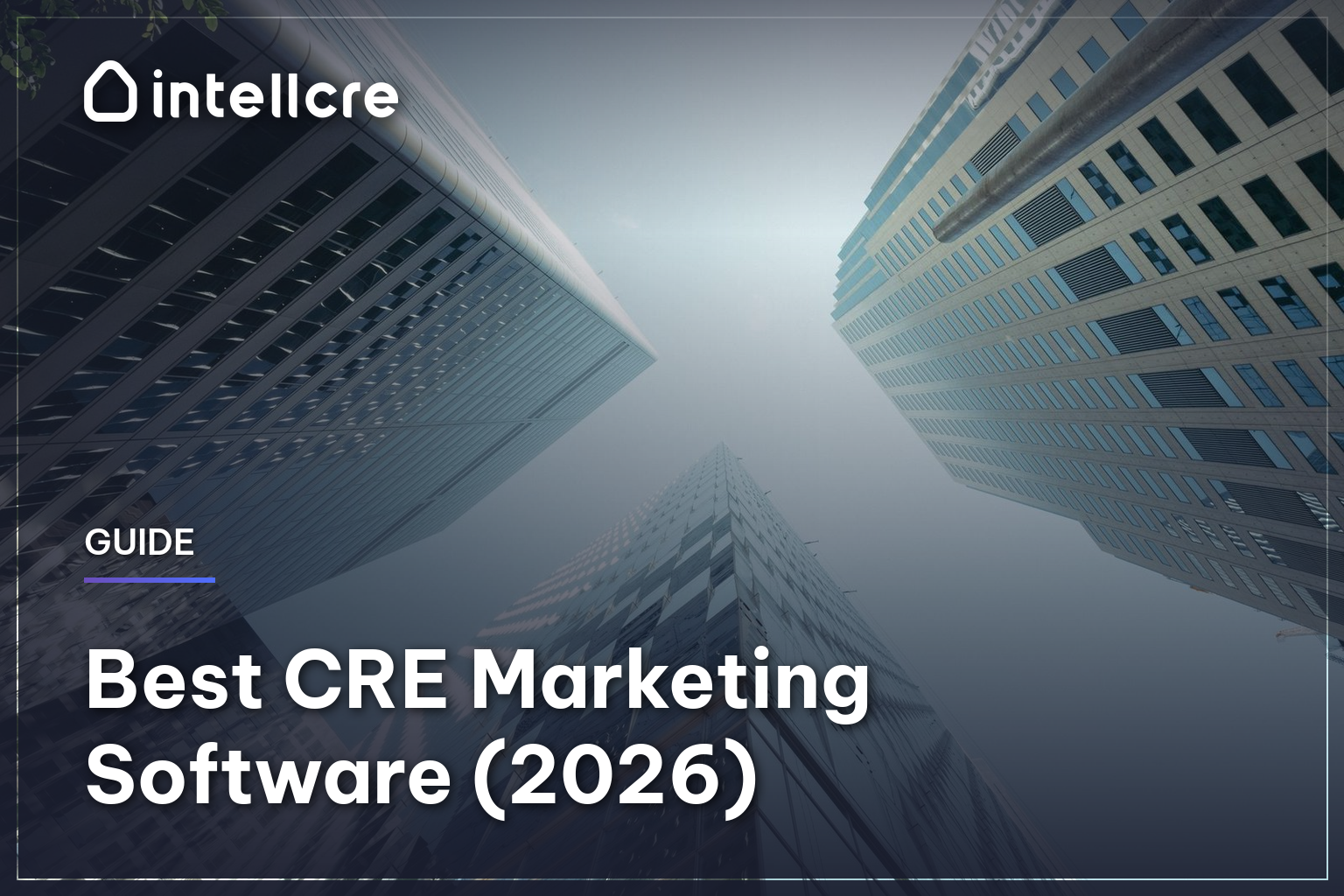 Best CRE Marketing Software (2026)