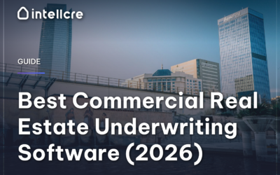 Best Commercial Real Estate Underwriting Software (2026)