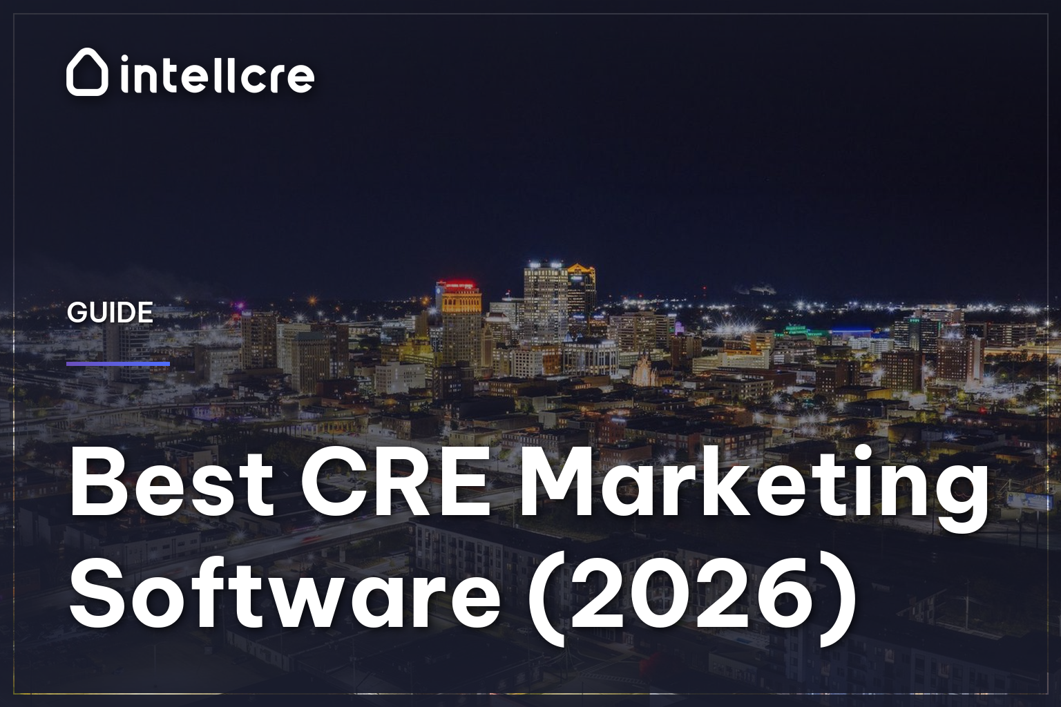 featured-best-cre-marketing-software-v2 Best CRE Marketing Software (2026)